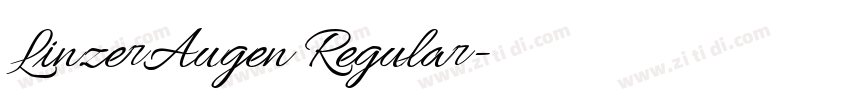 LinzerAugen Regular字体转换 LinzerAugen Regular字体转换